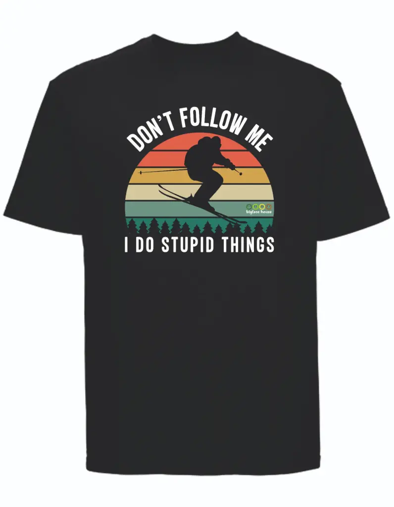 T-shirt Don't follow me - bigleco