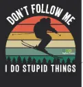 T-shirt Don't follow me - bigleco